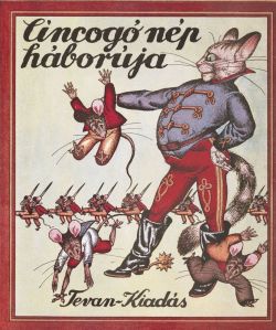 Cincogó nép háborúja (könyvborító)