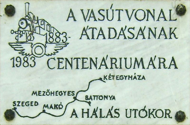 Fájl:Mezohegyes szeged battonya vasutvonal emlektabla.jpg